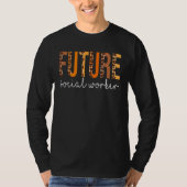 Future Social Worker leopard Fall Autumn Thanksgiv T-shirt (Voorkant)