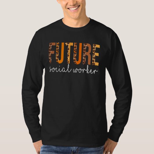 Future Social Worker leopard Fall Autumn Thanksgiv T-shirt (Voorkant)