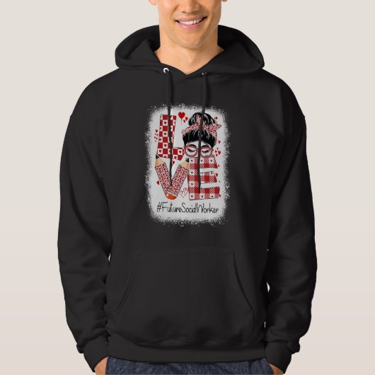 Future Social Worker Love Messy Bun Valentine's Ap Hoodie (Voorkant)