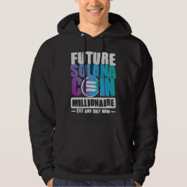 Future SOLANA Coin Millionaire Hoodie