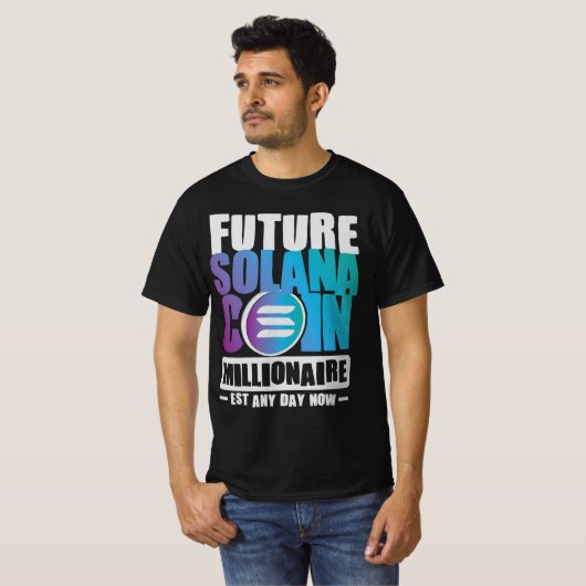 Future SOLANA Coin Millionaire T-shirt (Voorkant volledig)