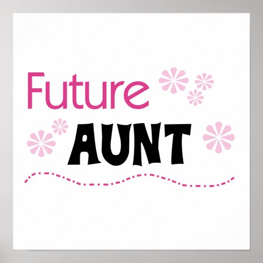 Future Tante Zwart en Roze T-shirts en geschenken Poster (Voorkant)