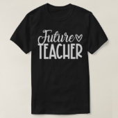 Future Teacher Education Student First Day Of Scho T-shirt (Design voorkant)