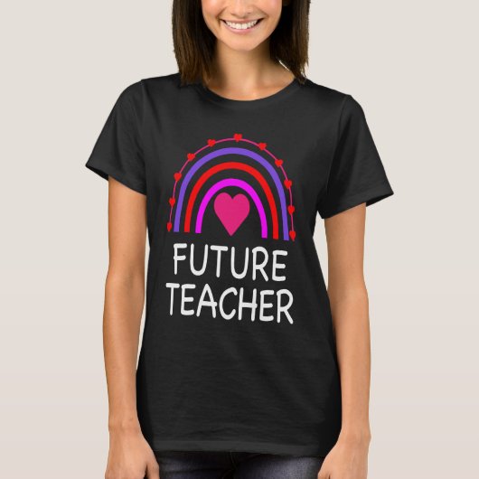 Future Teacher Rainbow Cute Teaching T-shirt (Voorkant)