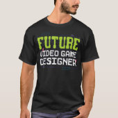 Future Video Game Designer For Kids Game Developer T-shirt (Voorkant)