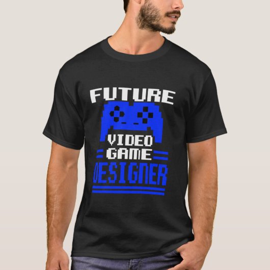 Future Video Game Designer Gamer Player Funny T-shirt (Voorkant)