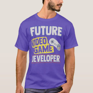 Future Video Game Developer Designer Programmer T-shirt