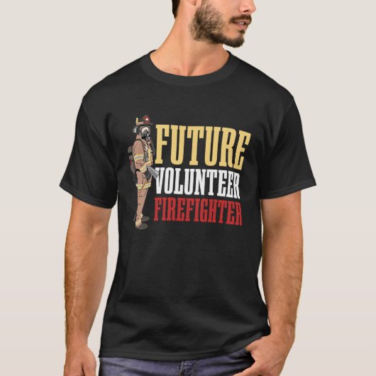 Future Volunteer Firefighter for all Volunteer Hel T-shirt (Voorkant)