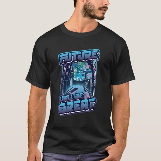 Future Will Be Great Robotic Future Engineer T-shirt (Voorkant)