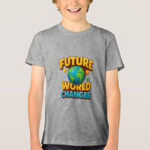 Future World Changer T-shirt