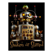 Futuristic Robot Bartender "Shaken or Stirred" Perfect Poster (Voorkant)