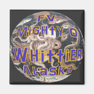 FV Mighty O Whittier Alaska Vissersvaartuig Magneet