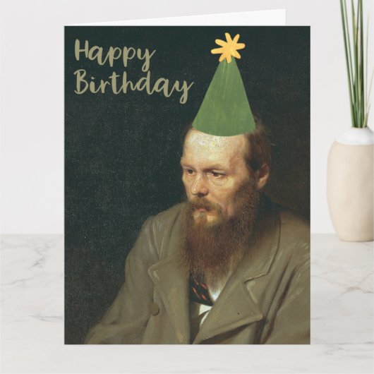 Fyodor Dostoevsky zegt gelukkige verjaardag! Kaart (Voorkant)