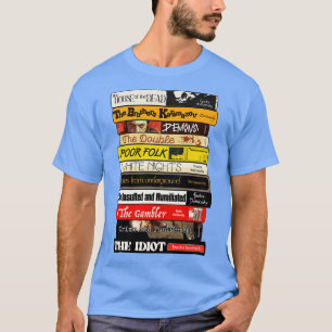 Fyodor Dostojevsky Boeken Stapel T-shirt