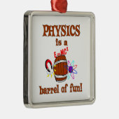 Fysica Barrel van Fun Metalen Ornament (Rechts)