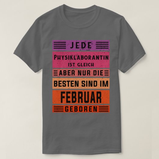 Fysica, geboren op 25 februari t-shirt (Design voorkant)