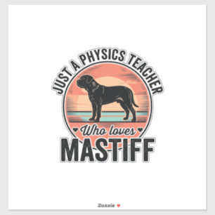 Fysica Leraar Liefde Mastiff Vintage Hond Shirt_1 Sticker