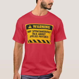 Fysica Natuurkundige Toegepaste Fysica retro T-shirt