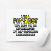 Fysicus...superieure intelligentie muismat (Met muis)