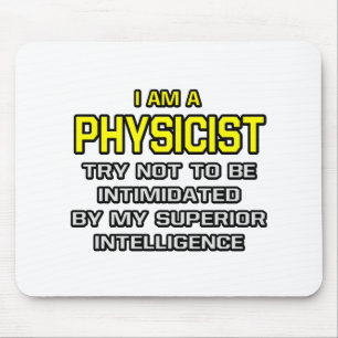 Fysicus...superieure intelligentie muismat