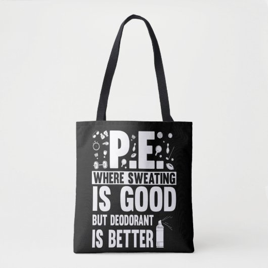 Fysiek onderwijs PE Teacher Joke Tote Bag (Voorkant)