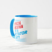 Fysieke educatie...geen Spectatorsport Mok (Voorkant links)