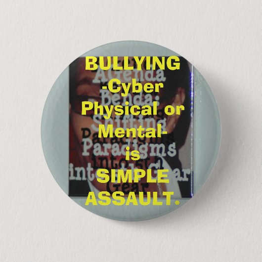 Fysieke of psychische BULLYING-Cyber-is SIMPL... Ronde Button 5,7 Cm (Voorkant)