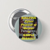 Fysieke of psychische BULLYING-Cyber-is SIMPL... Ronde Button 5,7 Cm (Voorkant /achterkant)