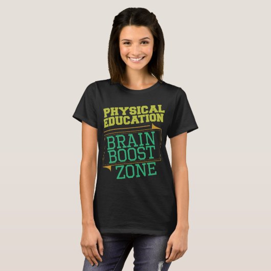 FYSIEKE ONDERWIJSTEACHER - Brain Boost Zone T-shirt (Voorkant volledig)