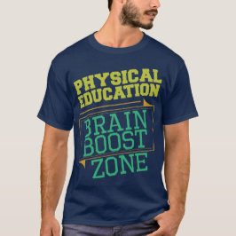 FYSIEKE ONDERWIJSTEACHER - Brain Boost Zone T-shirt