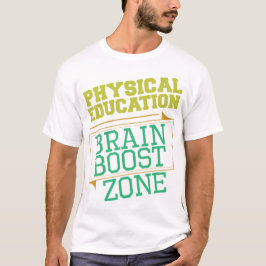 FYSIEKE ONDERWIJSTEACHER - Brain Boost Zone T-shirt