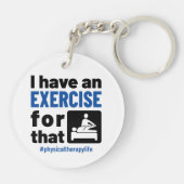 Fysieke therapie die ik daar gebruik van maak sleutelhanger (Achterkant)