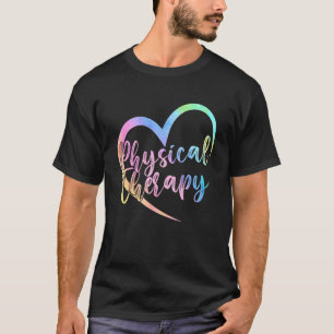 Fysieke therapie Hartliefde Fysieke Therapie PT T-shirt