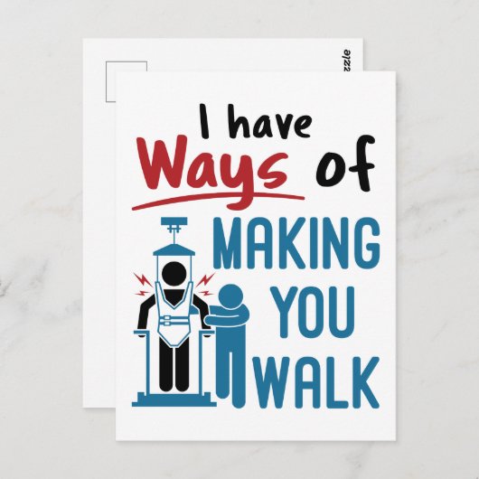 Fysieke therapie Ik heb manieren om je gang te lat Briefkaart (Voorkant / Achterkant)
