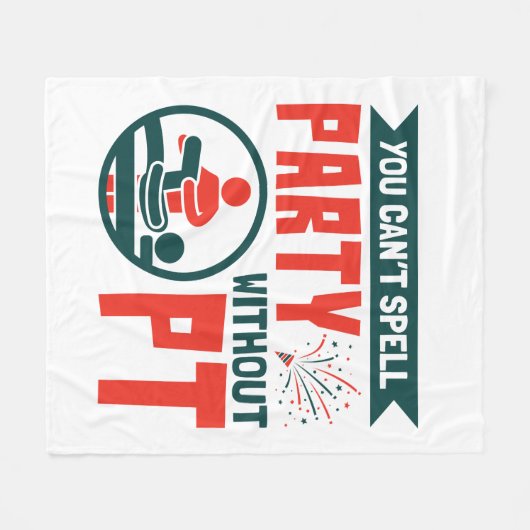 Fysieke therapie je kunt geen partij zonder PT Fleece Deken (Voorkant (Horizontaal))