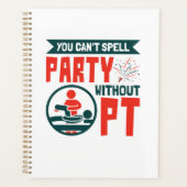 Fysieke therapie je kunt geen partij zonder PT Planner (Voorkant)