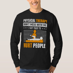 Fysieke therapie krijg ik betaald aan mensen die e t-shirt