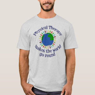 Fysieke therapie maakt de wereld rond t-shirt