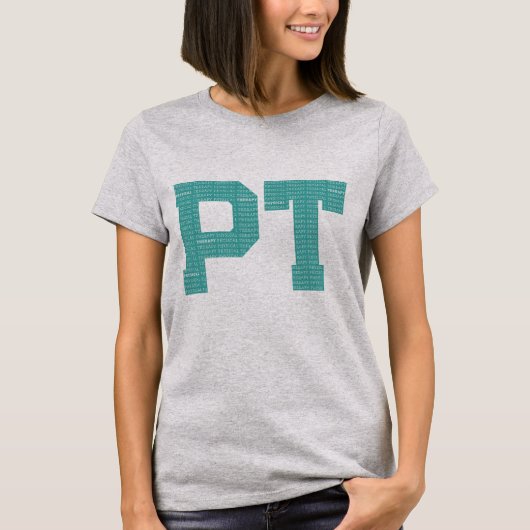 Fysieke Therapie PT Typography T-Shirt (Voorkant)