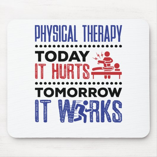 Fysieke therapie vandaag verhuurt het morgen het w muismat (Voorkant)