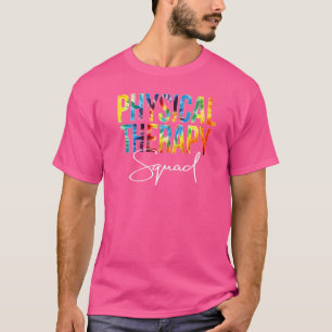 Fysieke therapiescorpsie Waardering Dag Tie Dye Wo T-shirt