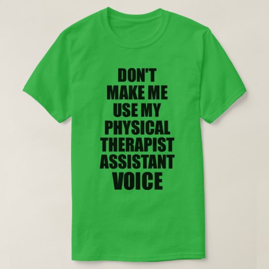 Fysieke Therapist Assistant Cowerker Gift Idee Fu T-shirt (Design voorkant)