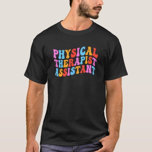 Fysieke Therapist Assistant Groovy PTA T-shirt (Voorkant)