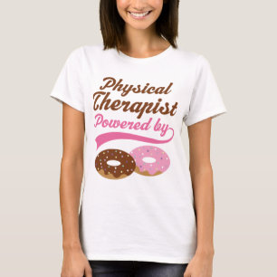 Fysieke Therapist Funny Gift T-shirt