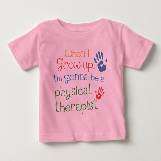 Fysieke Therapist (Future) Baby Baby T-Shirt (Voorkant)