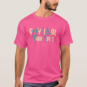 Fysieke therapist Pt Theraphy Assistant Physioth T-shirt