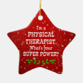 Fysieke therapist Super Power, kerstontwerp Keramisch Ornament (Voorkant)