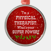 Fysieke therapist Super Power, kerstontwerp Metalen Ornament (Voorkant)