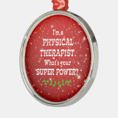 Fysieke therapist Super Power, kerstontwerp Metalen Ornament (Links)