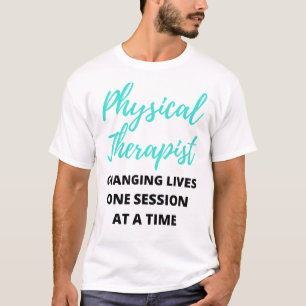 Fysieke therapist Veranderend Leven Één Zitting 2 T-shirt